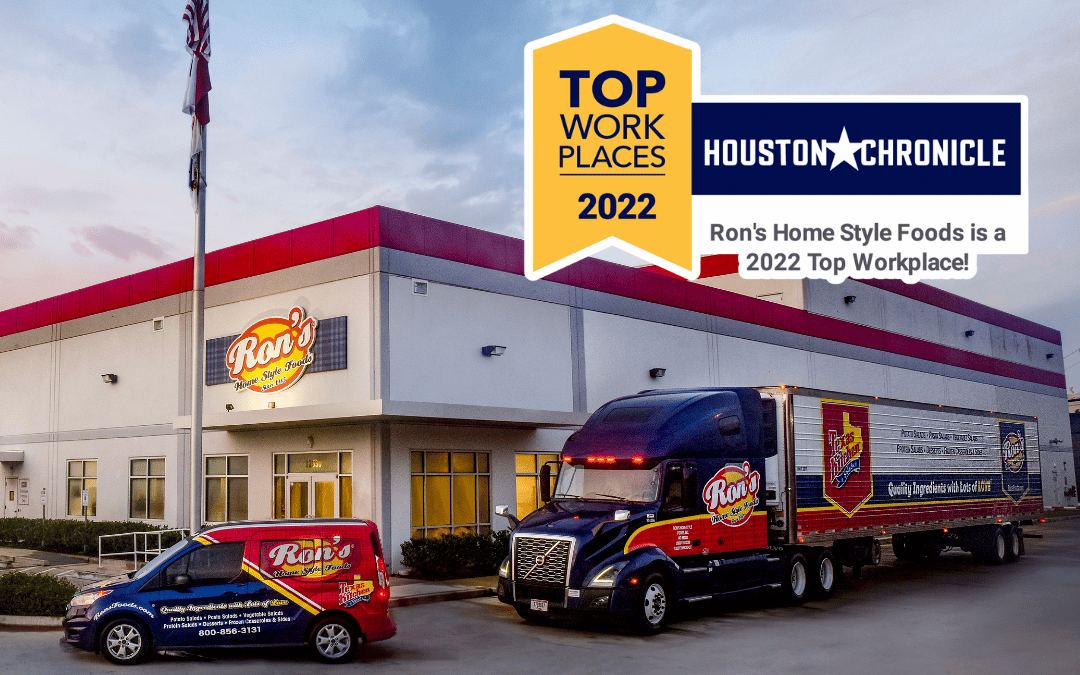 Houston Chronicle Names Ron’s Home Style Foods a 2022 Winner of the Houston Metro Area Top Workplaces Award